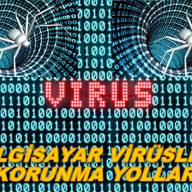Bilgisayar Virüsleri ve Korunma Yolları